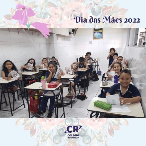 dia-das-maes-2022-do-colegio-referencia-