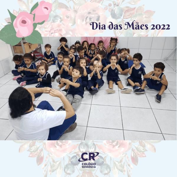 dia-das-maes-2022-do-colegio-referencia-
