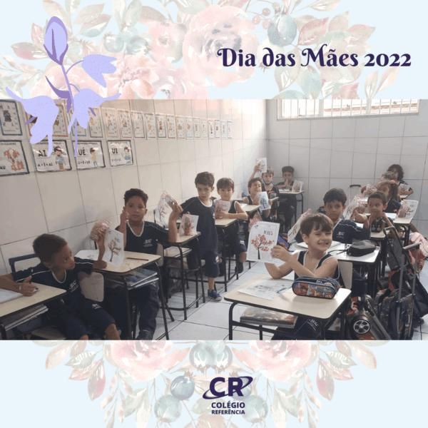 dia-das-maes-2022-do-colegio-referencia-