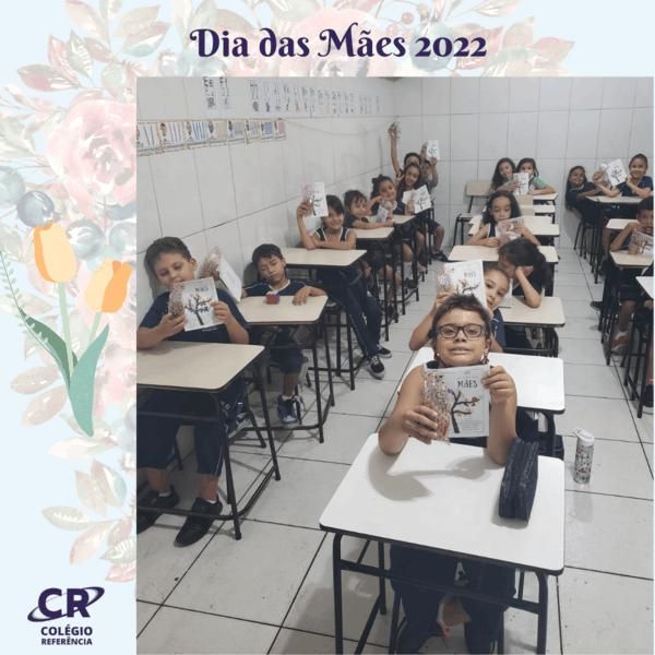 dia-das-maes-2022-do-colegio-referencia-